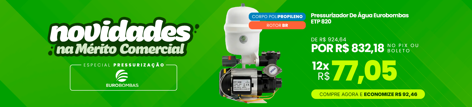 Linha Eurobombas — pressurização